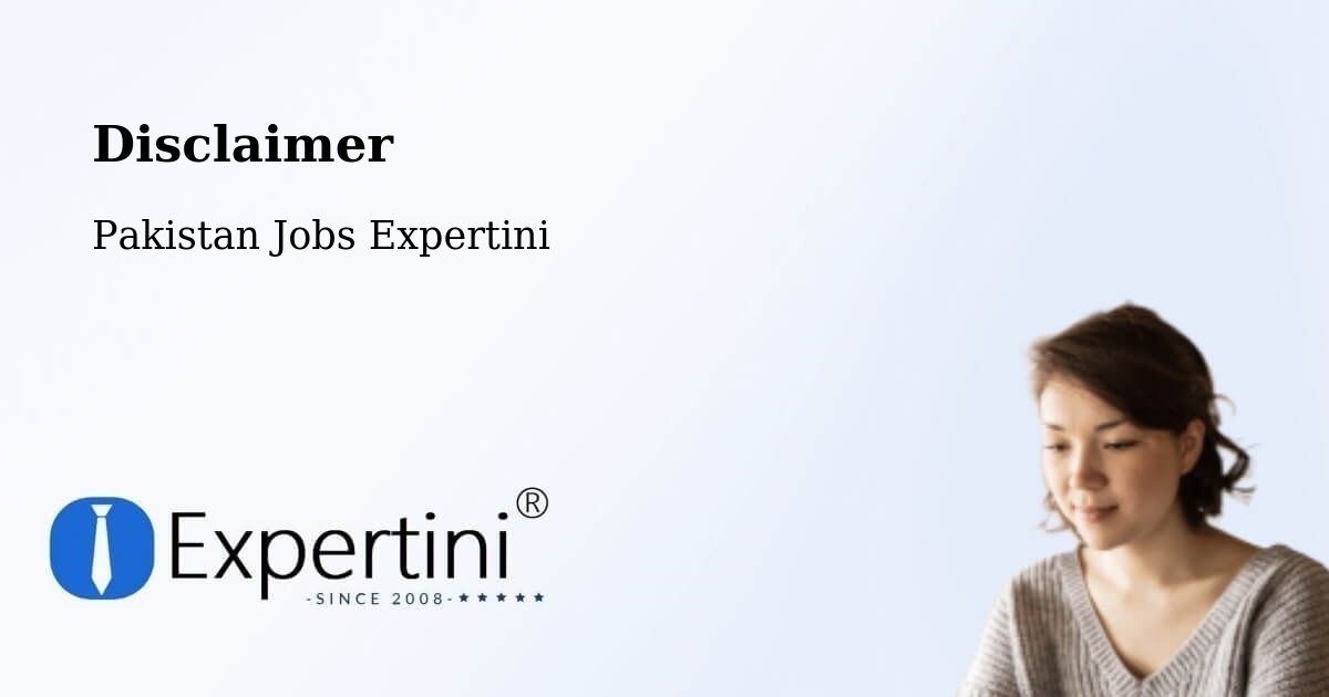 Disclaimer – Bhan - Pakistan Jobs Expertini